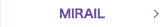 MIRAIL