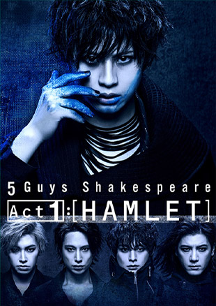 5 Guys Shakespeare Act1:[HAMLET]